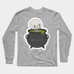 Good Soup Long Sleeve T-Shirt